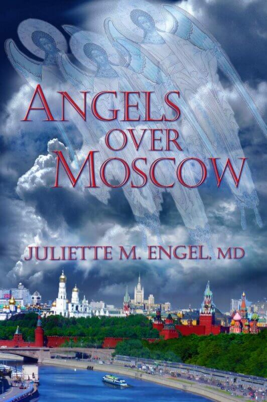 Angels Over Moscow: Life, Death and Human Trafficking in Russia – A Memoir